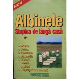 Albinele - Stupina de langa casa (Editia: 2001)
