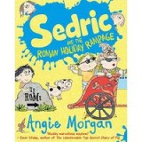 Sedric and the Roman Holiday Rampage