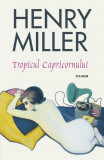 Tropicul capricornului &ndash; Henry Miller