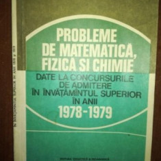 Probleme de matematica, fizica si chimie date la concursurile de admitere in invatamantul superior