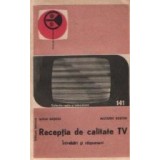 Receptia de calitate TV - Intrebari si raspunsuri