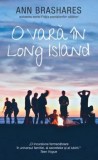 Cumpara ieftin O vara in Long Island/Ann Brashares, Rao