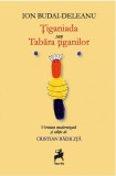 Tiganiada sau Tabara tiganilor | Ion Budai-Deleanu, Tracus Arte