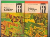 C9255 REALIZAREA SI EXPLOATAREA DIAPOZITIVELOR - D. MOROZAN, VOL. 1 SI 2
