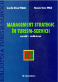 Management strategic in turism-servicii | Claudia Tuclea , Roxana-Elena Raicu, Uranus