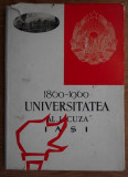 Universitatea &quot;Al. I. Cuza&quot; Iasi 1860-1960 format mare cartonata cu supracoperta