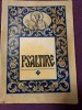 PSALTIRE-PROROCULUI SI IMPARATULUI DAVID,Arhiepiscopia Sibiului 1995,PLAMADEALA