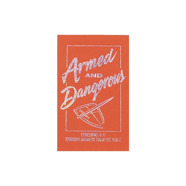 Armed and Dangerous