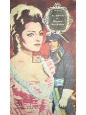 Al. Dumas - Signora San-Felice (Editia: 1976) foto
