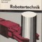 Robotertechnik. Technik-Worterbuch. English Deutsch Franzosisch Russisch