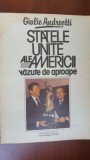 Statele Unite ale Americii vazute de aproape Giulio Andreotti