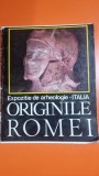 Expozitie de arheologie. Italia. Originile Romei