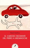 Curioso Incidente del Perro a Medianoche, El