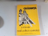 Gradinita si educatia moral - politica - editata de Revista de Pedagogie