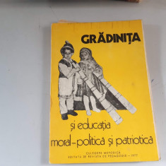 Gradinita si educatia moral - politica - editata de Revista de Pedagogie