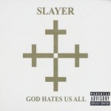 Slayer God Hate Us All reissue (cd)