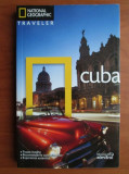 Cuba (colectia National Geographic Traveler, nr. 4), 2010, Adevarul Holding