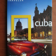 Cuba (colectia National Geographic Traveler, nr. 4)