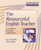 The Resourceful English Teacher - Paperback brosat - Jon Chandler, Mark Stone - Delta Publishing