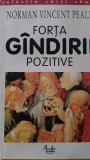 Forta gandirii pozitive Norman Vincent Peale 1999