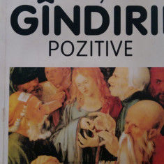 Forta gandirii pozitive Norman Vincent Peale 1999