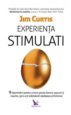 Experiența Stimulati &amp;ndash; Jim Curtis foto