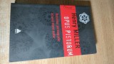 Henry Miller - Opus Pistorum (Editura Trei, 2009)