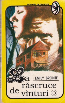 Emily Bronte - La rascruce de vanturi foto