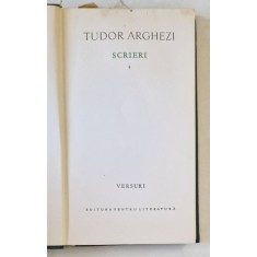 TUDOR ARGHEZI , VERSURI , SCRIERI , VOLUMUL IV , 1963