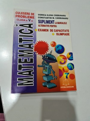 Matematica, culegere de probleme pentru clasa a V-a foto