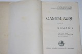 Oameni alesi - Vol. II - romanii - I. Simionescu - Cartea romanesca - 1938