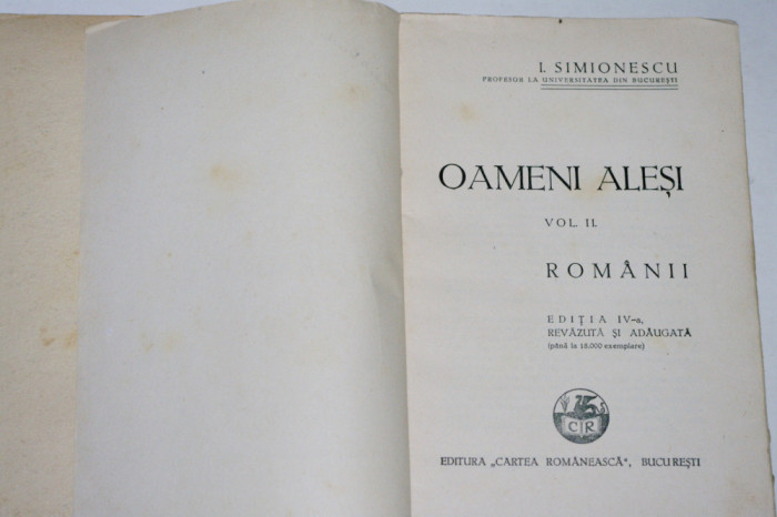 Oameni alesi - Vol. II - romanii - I. Simionescu - Cartea romanesca - 1938