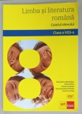 LIMBA SI LITERATURA ROMANA , CAIETUL ELEVULUI , CLASA A VIII -A de FLORENTINA SAMIHAIAN ...HORIA CORCHES , 2023