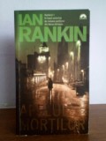 Ian Rankin &ndash; Apelul mortilor