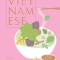 Vietnamese: Simple Vietnamese Food to Cook at Home