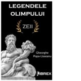 Legendele Olimpului: Zeii - G. Popa-Lisseanu
