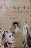 Enciclopedia personalitatilor feminine din Romania - George Marcu, Rodica Ilinca