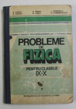 PROBLEME DE FIZICA PENTRU CLASELE a IX a SI a X a de A. HRISTEV , M. SANDU , L. GEORGESCU , Bucuresti 1983