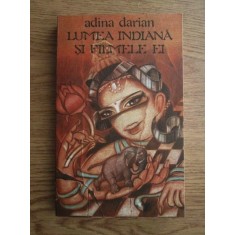 Adina Darian - Lumea indiana si filmele ei