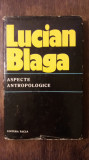 ASPECTE ANTROPOLOGICE-LUCIAN BLAGA