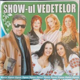CD &lrm;&ndash; Show-ul Vedetelor compliatie manele Nicu Paleru, Alina, Oana si Luiza,, Felicia Grigore