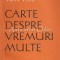 Carte Despre Vremuri Multe - Ion Pas