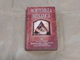 MICHAEL BAIGENT \ RICHARD LEIGH si HENRY LINCOLN - MOSTENIREA MESIANICA
