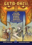 Geto-dacii. Legende și izvoare istorice &icirc;n benzi desenate - Paperback - Mihai Ionuț Grăjdeanu - Didactica Publishing House