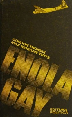 Enola Gay - Gordon Thomas, Max Morgan-Witts foto