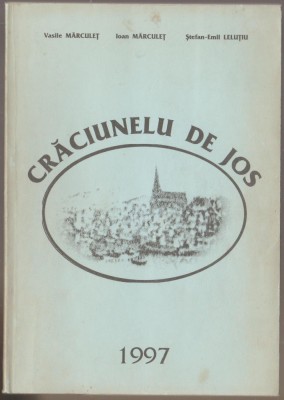 V. Marculet, I. Marculet, S.E. Lelutiu - Craciunelu de Jos foto