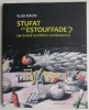Stufat ori Estouffade? Sau exista bucatarie romaneasca - Vlad Macri (cateva sublinieri in creion)