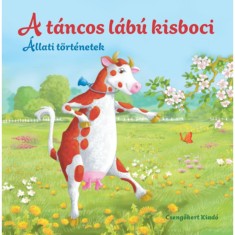A t&aacute;ncos l&aacute;b&uacute; kisboci - &Aacute;llati t&ouml;rt&eacute;netek - Miroslawa Kwiecinska