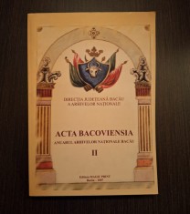 ACTA BACOVIENSIA - VOL II - ANUARUL ARHIVELOR NATIONALE BACAU