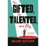 The Gifted, the Talented, and Me